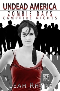 Zombie Days Undead Nights, by Leah Rhyne